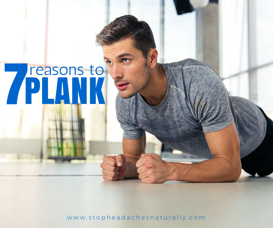 7 reasons to plank