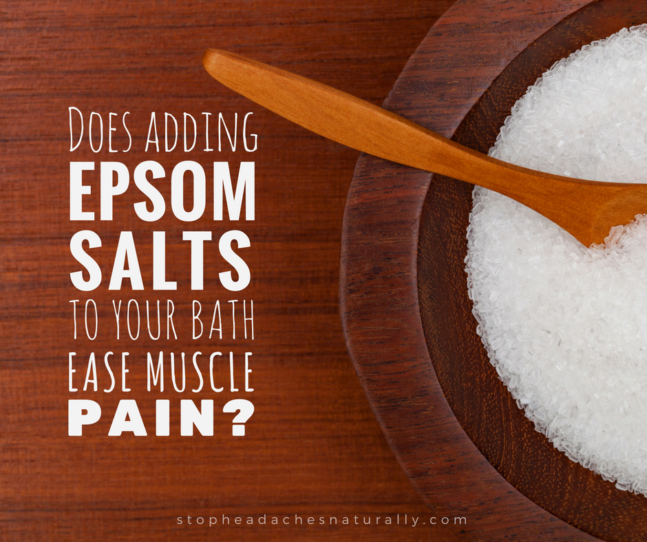 Epsom_Salts_Ease_Muscle_Pain_Stop_Headaches_Naturally